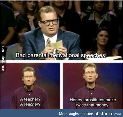 Bad parental motivational speeches