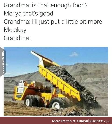 Grandma when it comes to food