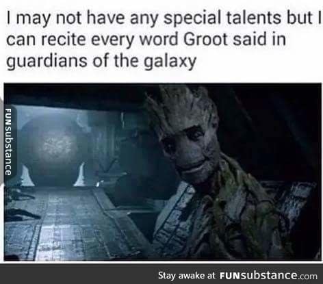 i am groot