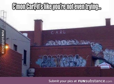 Oh carl