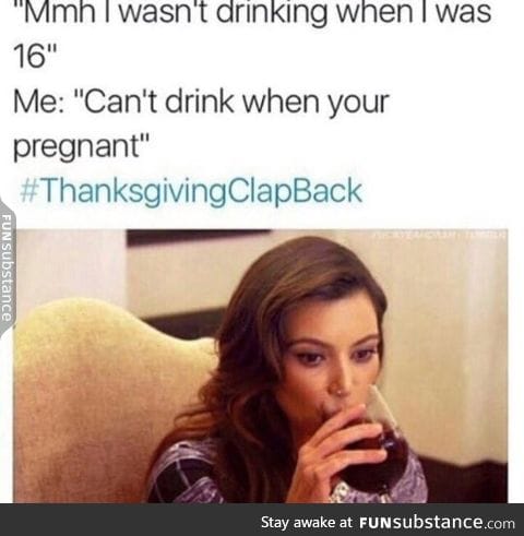 #ThanksGivingClapBack is back! Two More Days Til Thankgiving! Part 1/?