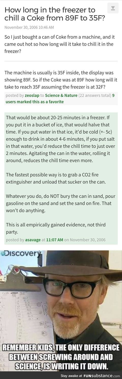 Adam Savage's response to the "Chill my drink" question