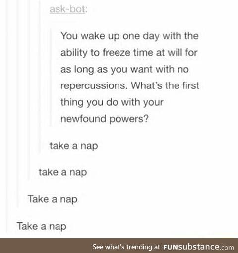 Take a nap