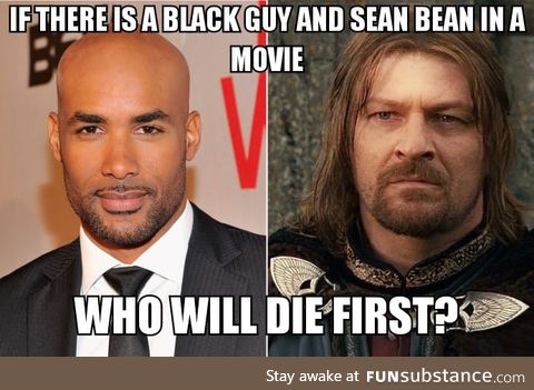 If sean bean in a movie, it's already a spoiler