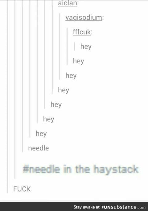 All we need is a hey in a needlestack