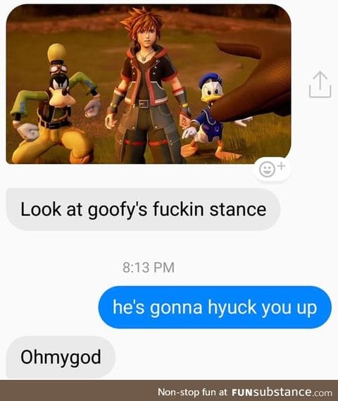 Imagine getting into a fistfight with Goofy