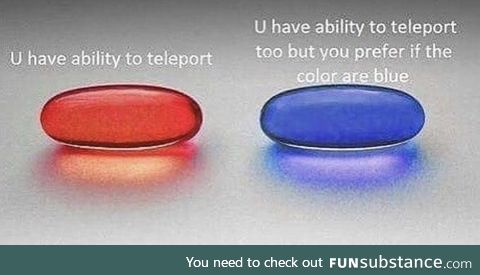 Teleport pill