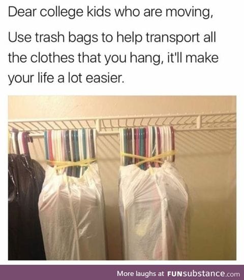 Use trash bags to transport clothes