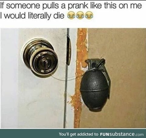 My favorite prank