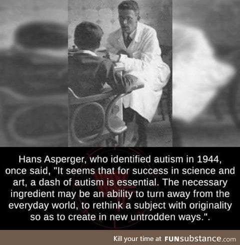 "Just a dash of autism..."