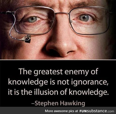 Stephen hawking said once