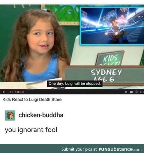 IGNORANT CHILD