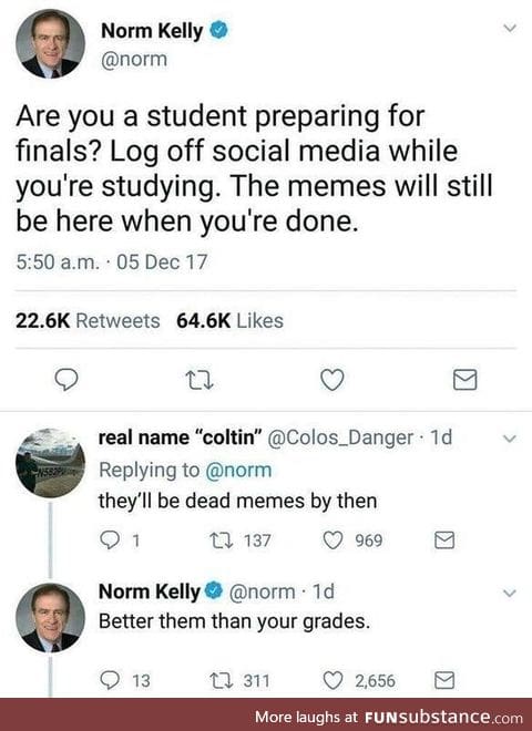 Norm cares about your grades