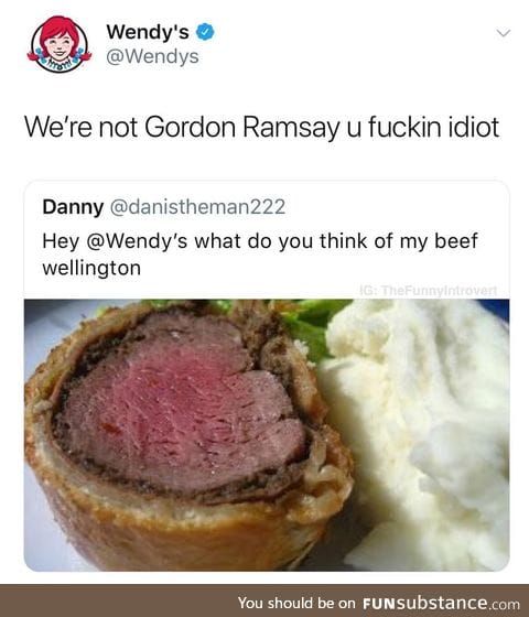 Oh, Wendy’s comebacks.