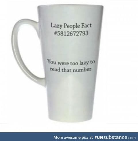 Lazy people fact