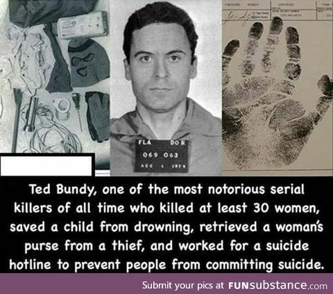 Good guy ted bundy