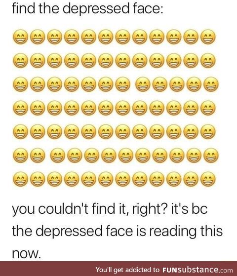 Find the depressed face