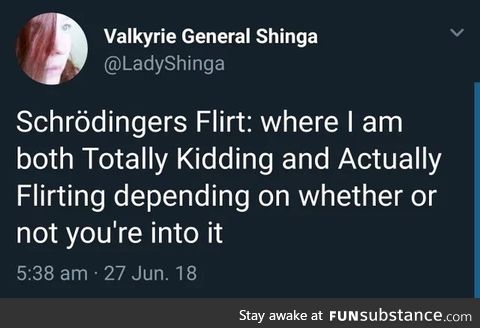 Schrodingers Flirt