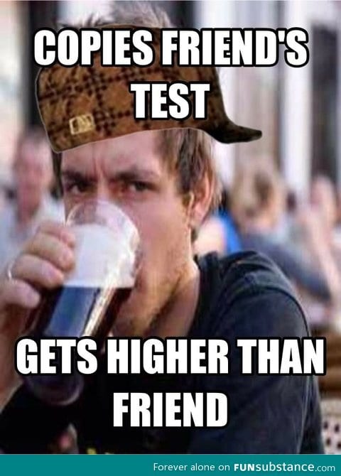 Scumbag college senior