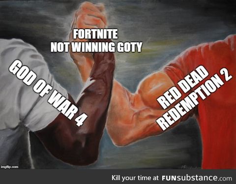 Because f**k Fortnite