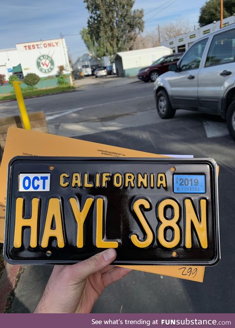 Buddy of mine just picked up his license plate, no he’s not serious