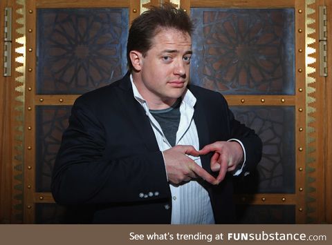 Upvote brendan fraser