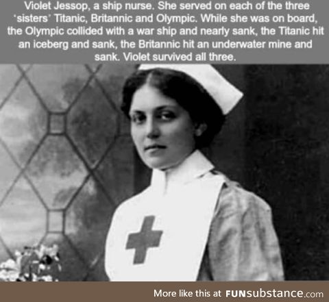 The nurse that survived The Titanic, The Britannic and The Olympic