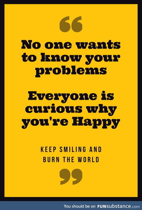 Keep smiling