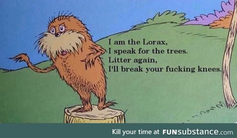 I am the lorax