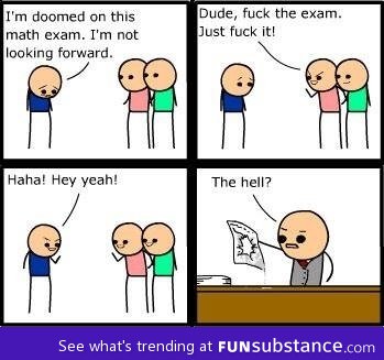 F*ck the exam