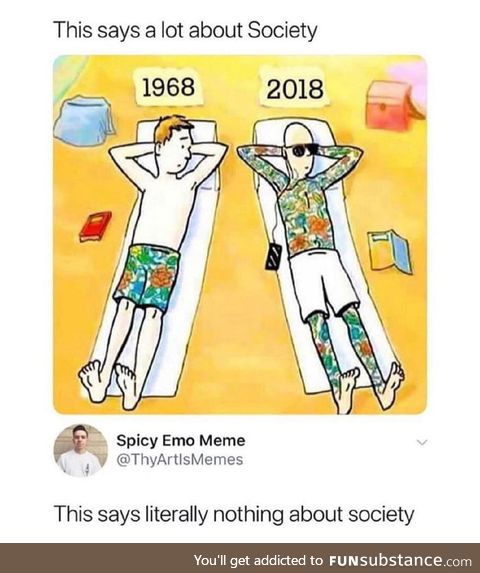 We live in a society