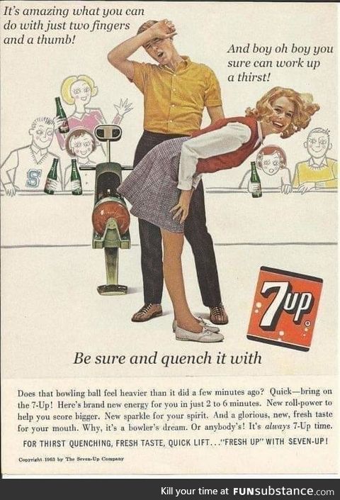 Old 7-Up ads were... Highly effective