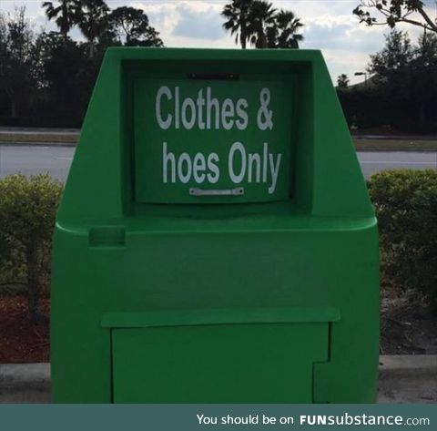 Clothes & hoes