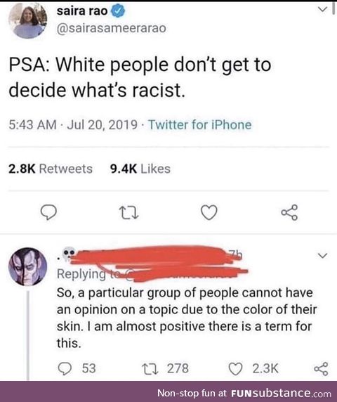 A certain group of people can't decide something because of their skin color