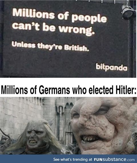 They weren't British so they weren't wrong