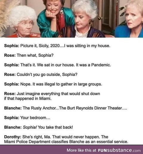 Golden Girls always get it