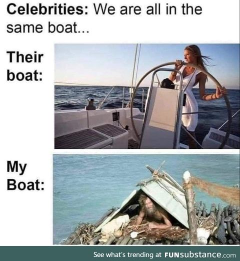 We Are All in the Same Boat