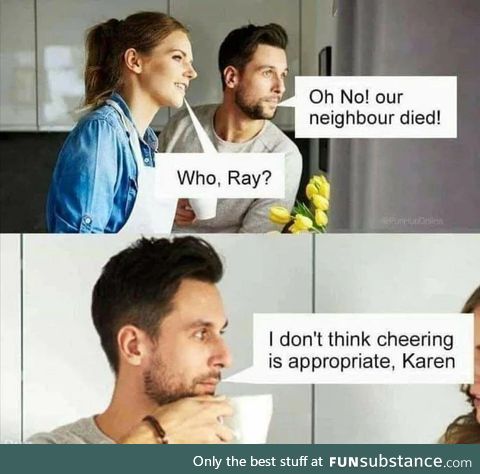 Damn you Karen