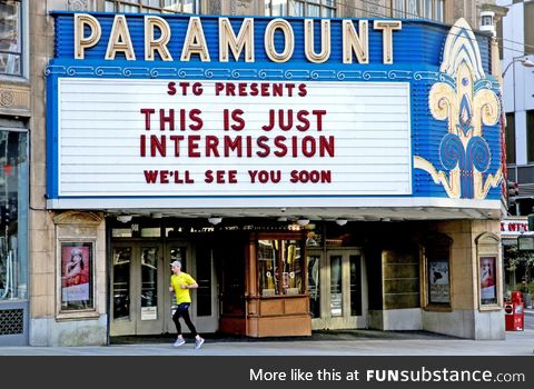 Optimistic marquee on a closed theater in Seattle last week