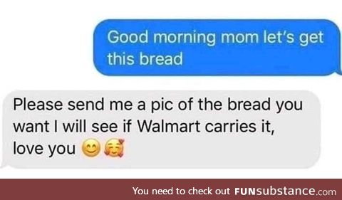 Moms are the baguette of life