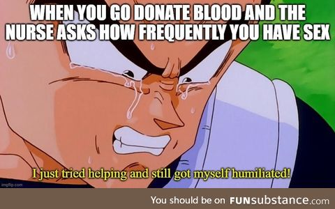 But really, if you can, donate blood!