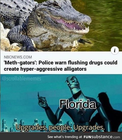 Meth-gators. Best movie title ever