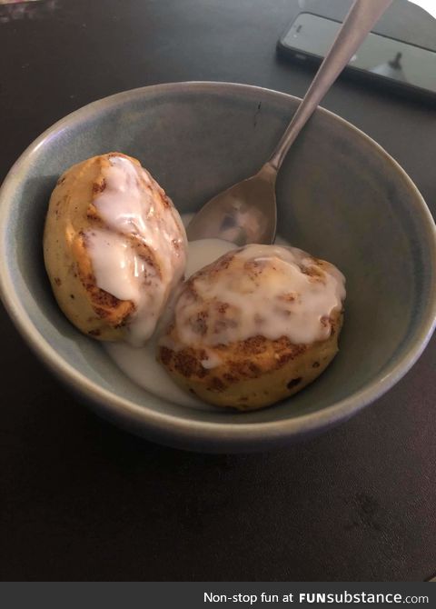 Cinnamon roll cereal. Not here to f*ck around tonight