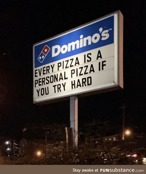 Domino's with your motivation for the week