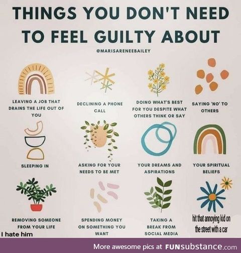 Things you might not need to feel guilty about