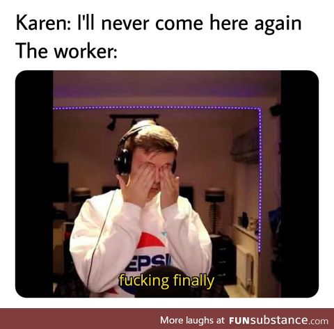 Go home Karen