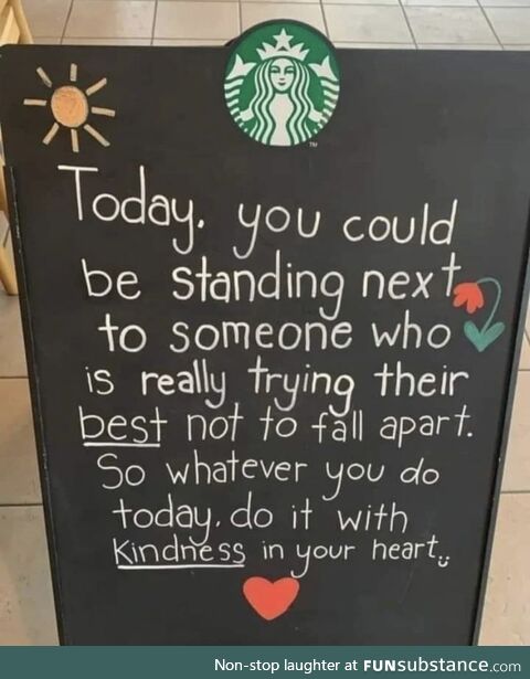 Be kind