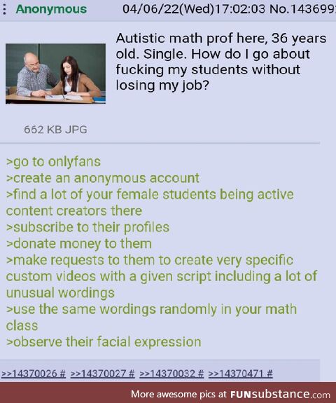 Anon gives great advice