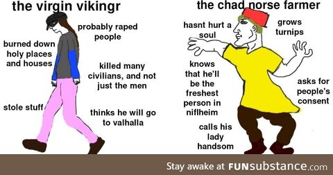 The virgin vikingr vs. The chad norse farmer