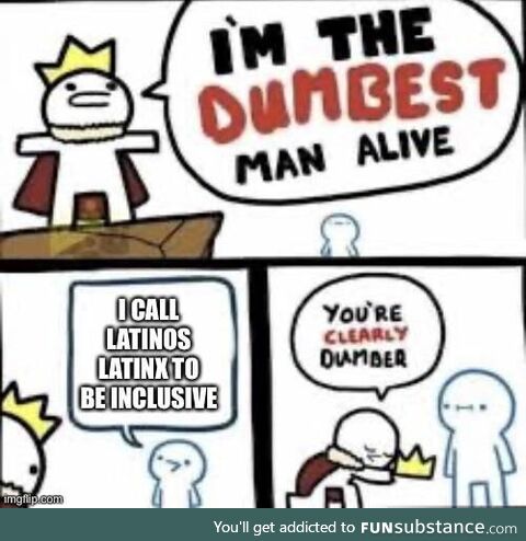 Latinos IS inclusive